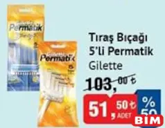 GİLLETTE PERMATİK TIRAŞ BIÇAĞI 5'Lİ fiyat ve kampanya bilgisi